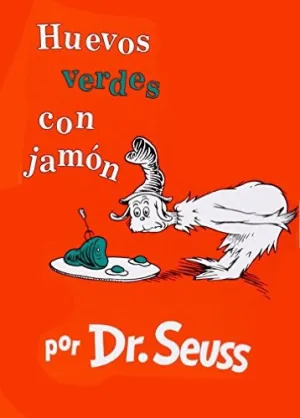 Green Eggs and Ham (Spanish Edition)